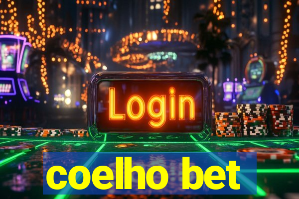 coelho bet